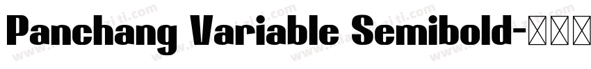 Panchang Variable Semibold字体转换